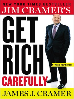 cover image of Jim Cramer's Get Rich Carefully